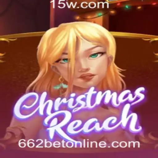 ChristmasReach: Um Jogo de Festa e Estratégia no 662bet Online Casino