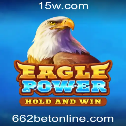 Descubra o Fascinante Mundo de EaglePower no 662bet Online Casino