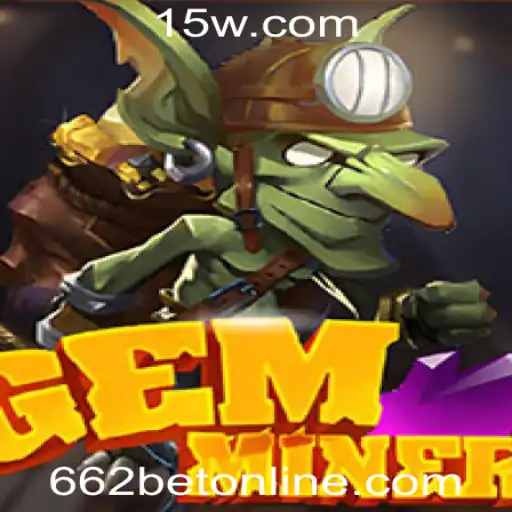 Explorando o Fascinante Mundo do GemMiner no 662bet Online Casino